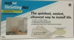 Simple Mat Tile Setting - 9"X18" Sheets Covers 10 Sq. Ft. Open. Price: $24.95.