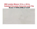 Pc Msi London Blanco X Polished Porcelain Concrete Look NHDLONBLA1224P New. Price: $39.95.