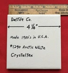 Pc. #1290 Arctic White Crystaltex: Ceramic By Daltile 4-1/4" Made 1980'S Open. Price: $9.55.