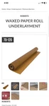 ROBERTS174; 70-120 Heavy Duty Waxed Paper Underlayment 750 Sq/ft Roll 250'L Open. Price: $49.99.