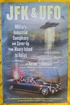Jfk & Ufo: Military-industrial Conspiracy Cover Up From Maury Island To... Like. Price: $29.99.