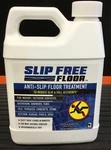 Free Anti-slip Floor Treatment 32 Ounce Bottle New. Price: $23.00.